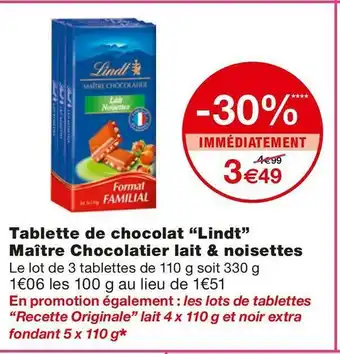 Monoprix Lindt tablette de chocolat maître chocolatier lait & noisettes offre