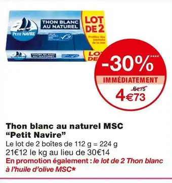 Monoprix Petit navire thon blanc au naturel msc offre