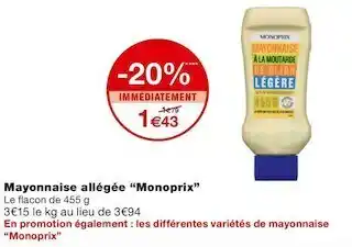 Monoprix Monoprix mayonnaise allégée offre