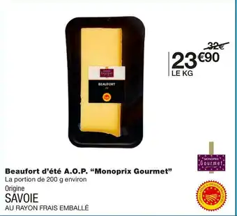 Monoprix gourmet beaufort d’été a.o.p.