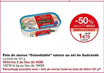 Monoprix Connétable foie de morue nature au sel de guérande offre