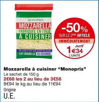 Monoprix Monoprix mozzarella à cuisiner offre