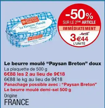 Monoprix Paysan breton le beurre moulé doux offre