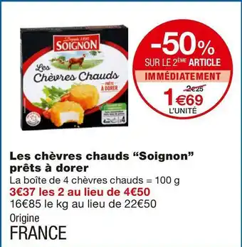 Soignon les chèvres chauds prêts à dorer