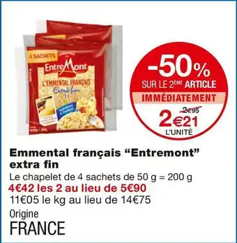 Monoprix Entremont emmental français extra fin offre
