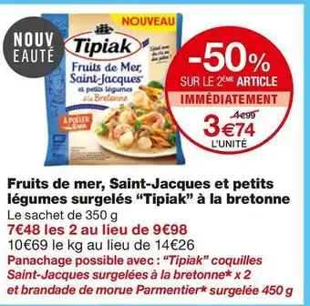 Monoprix Tipiak fruits de mer, saint-jacques et petits légumes surgelés à la bretonne offre