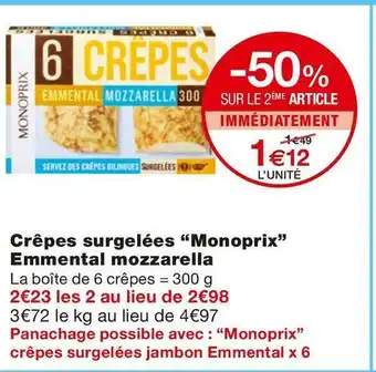 Monoprix Monoprix crêpes surgelées emmental mozzarella offre