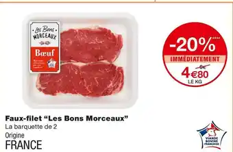 Monoprix Les bons morceaux faux-filet offre