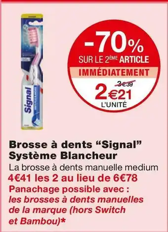 Monoprix Signal brosse à dents système blancheur offre