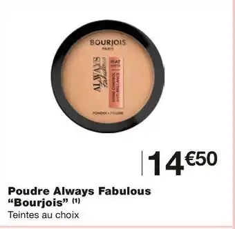 Bourjois poudre always fabulous