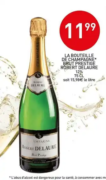 Robert delaure la bouteille de champagne brut prestige