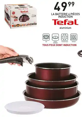 Tefal la batterie 6 pièces induction