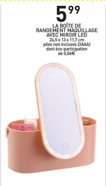 La boĂźte de rangement maquillage avec miroir led