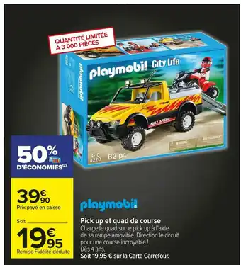 Carrefour Market Playmobil pick up et quad de course offre