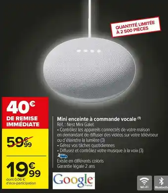 Carrefour Market Google mini enceinte à commande vocale offre