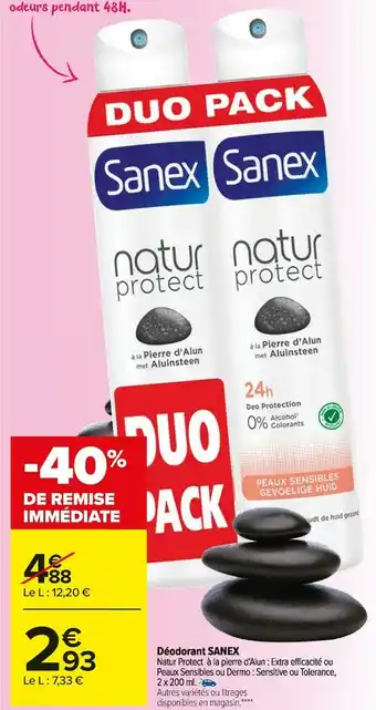 Carrefour Market Sanex déodorant offre