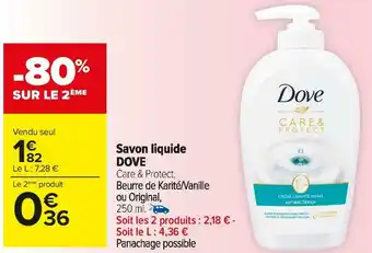 Carrefour Market Dove savon liquide offre