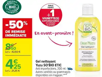 Carrefour Market So’bio etic gel nettoyant yuzu offre