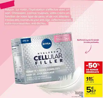 Carrefour Market Nivea soin anti-âge cellular filler offre