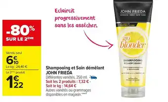 Carrefour Market John frieda shampooing et soin démêlant offre