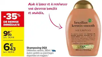 Carrefour Market Ogx shampooing offre