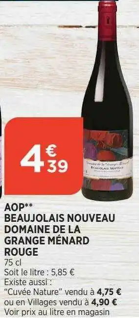 Bi1 Beaujolais Nouveau Domaine De La Grange Ménard Rouge offre