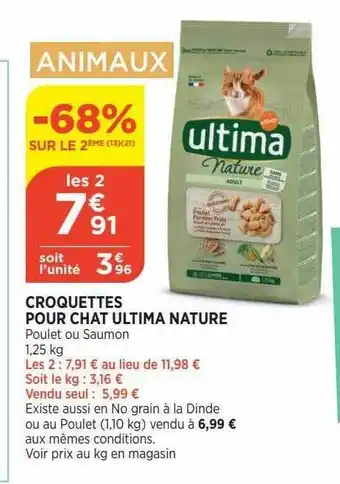 Bi1 Croquettes Pour Chat Ultima Nature offre