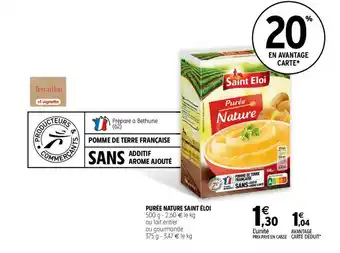 Intermarché Contact Purée Nature Saint éloi offre