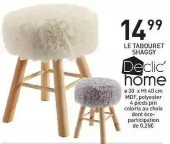 Stokomani Le Tabouret Shaggy Declic' Home offre