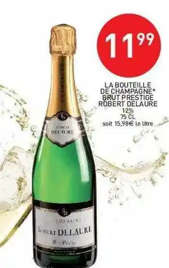 Stokomani Champagne Brut Prestige Robert Delaure offre