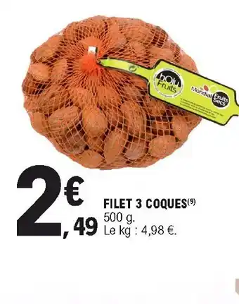 E.Leclerc Filet 3 Coques offre