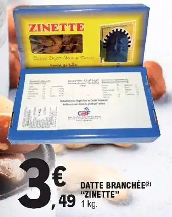 E.Leclerc Datte Branchèe "Zinette" offre