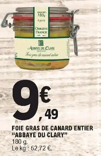 Foie Gras De Canard Entier "Abbaye Du Clary"