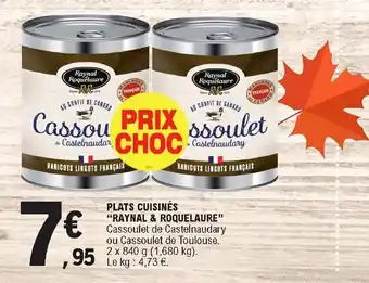 Plats Cuisinès "Raynal & Roquelaure"