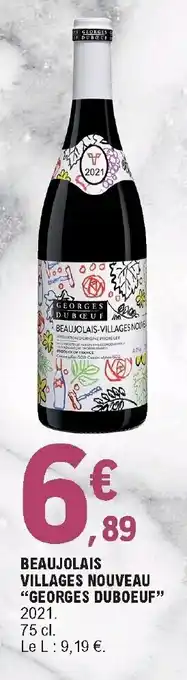 E.Leclerc Beaujolais Villages Nouveau "Georges Duboeuf" offre