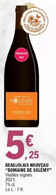 E.Leclerc Beaujolais Nouveau "Domaine De Solèmy" offre