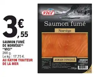 E.Leclerc Saumon Fumè De Norvège "Vici" offre
