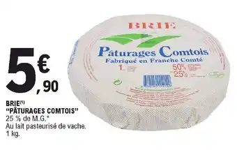 E.Leclerc Brie "Paturages Comtois" offre