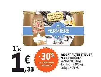 E.Leclerc Yaourt Authentique "La Fermière" offre