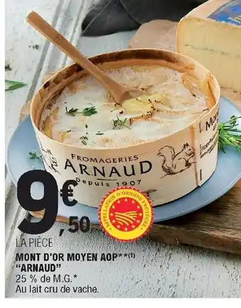 E.Leclerc Mont D'or Moyen Aop** "Arnaud" offre