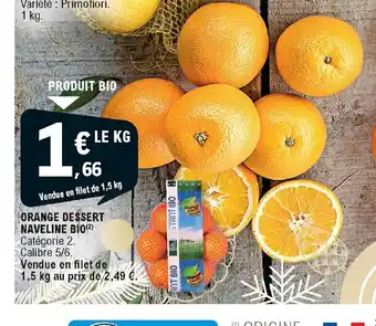 E.Leclerc Orange Dessert Naveline Bio offre