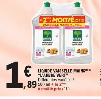 E.Leclerc Liquide Vaisselle Mains "L'Arbre Vert" offre