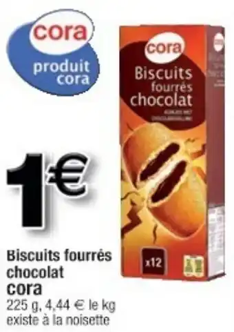 Cora x Carrefour Biscuits fourrés offre