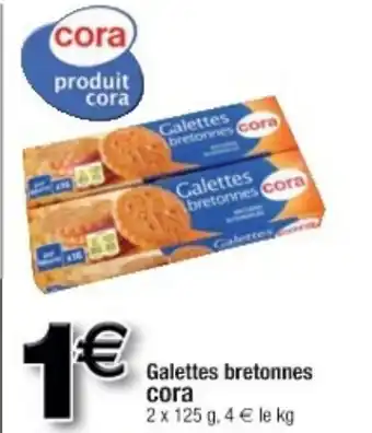Cora x Carrefour Galettes bretonnes offre