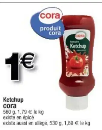 Cora x Carrefour Ketchup offre
