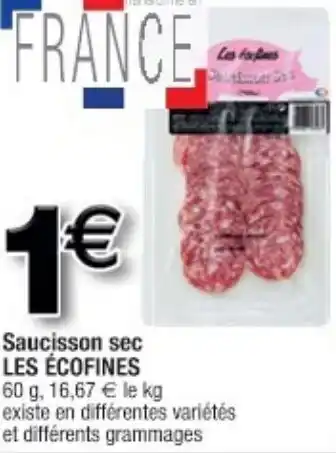 Cora x Carrefour Saucisson sec offre