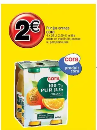 Cora x Carrefour Pur jus orange offre