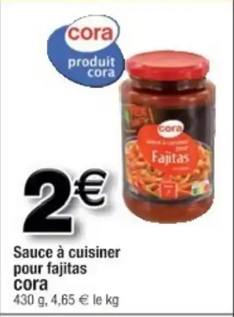 Cora x Carrefour Sauce à cuisiner offre