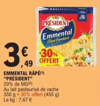 E.Leclerc "PRÉSIDENT" Emmental rapé offre