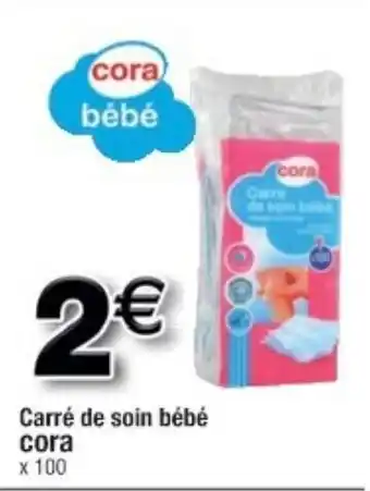 Cora x Carrefour Carré de soin bébé offre